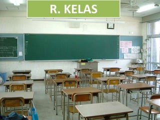 R. KELAS

 