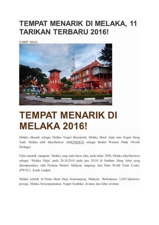 Tempat menarik di melaka