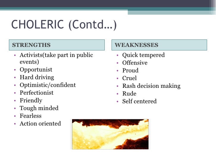 Choleric Weaknesses – Temperament: Types of Temperament & Free ...