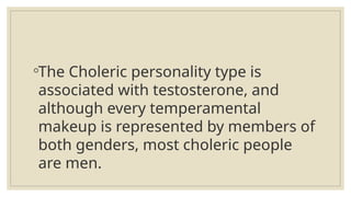 Choleric Man WHAT ARE THE FOUR TYPES OF TEMPERAMENTS.pptx