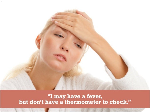 how to if your has a fever temperature measure temperature from your smartphone how to if your has a fever temperature measure temperature from your smartphone