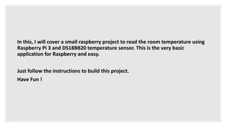 Temperature sensor with raspberry pi | PPTX