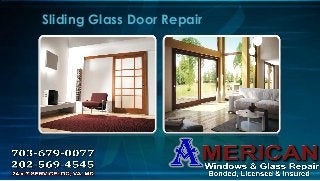 Sliding Glass Door Repair
 