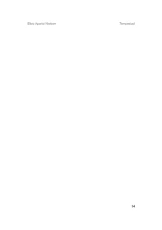 Elbio Aparisi Nielsen   Tempestad




                               14
 