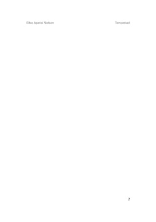 Elbio Aparisi Nielsen   Tempestad




                                2
 