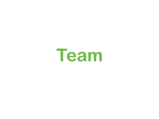Team
 