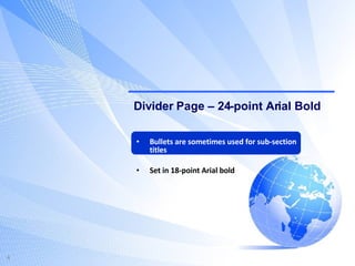 Divider Page – 24-point Arial Bold Bullets are sometimes used for sub-section titles Set in 18-point Arial bold 