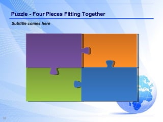 Puzzle - Four Pieces Fitting Together Subtitle comes here 
