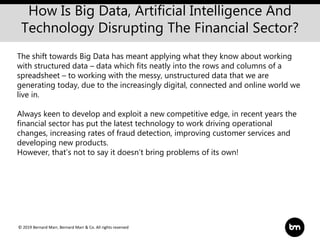 How Is Big Data, Artificial Intelligence And Technology Disrupting The ...