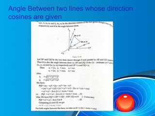 Angle Between two lines whose direction
cosines are given
 