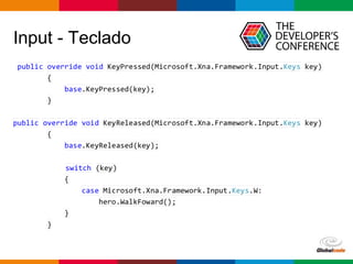 Globalcode – Open4education
Input - Teclado
 