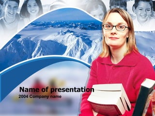 Name of presentation 2004 C o mpany name 