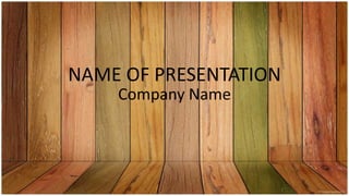 NAME OF PRESENTATION
Company Name
 