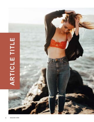 8 | MAGAZINE NAME
ARTICLETITLE
 