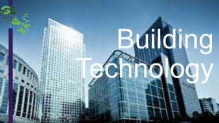 7/5/2016 (c) TGEink TheGreenEconomy.com 1
Building
Technology
 