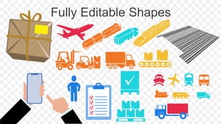 Fully Editable Shapes
 