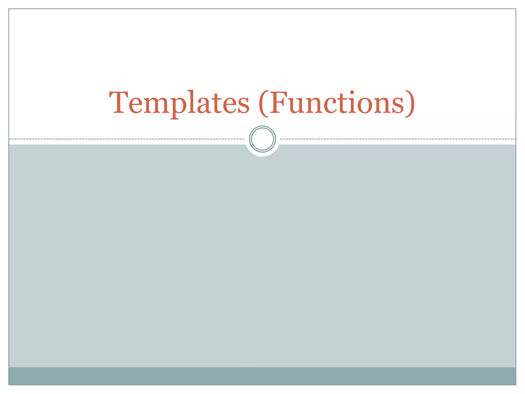 Templates in C++ | PPTX | Programming Languages | Computing image.