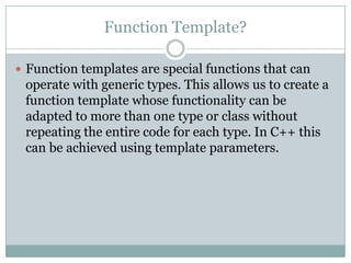Templates in C++ | PPTX | Programming Languages | Computing