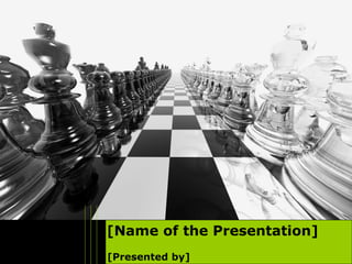 [Name of the Presentation] [Presented by] 
