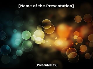 [Presented by] [Name of the Presentation] 