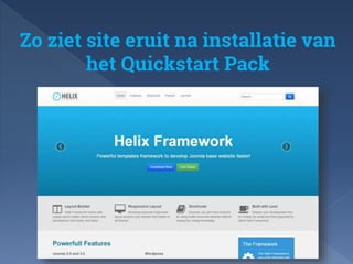 Zo ziet site eruit na installatie van 
het Quickstart Pack 
 