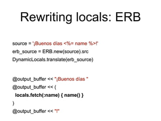 Rewriting locals: ERB
 