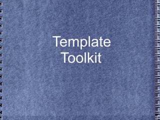 Template Toolkit 