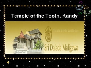 Temple of the Tooth, Kandy  