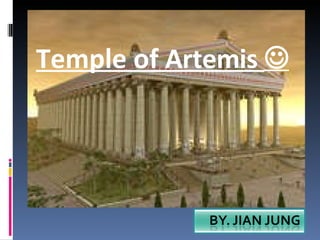 Temple of  Artemis    