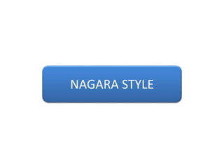 NAGARA STYLE
 
