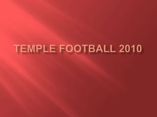 Temple Football 2010 