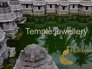 Temple jewellery
 