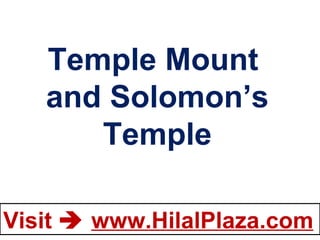 Temple Mount  and Solomon’s Temple 