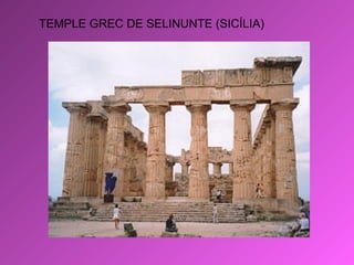 TEMPLE GREC DE SELINUNTE (SICÍLIA)