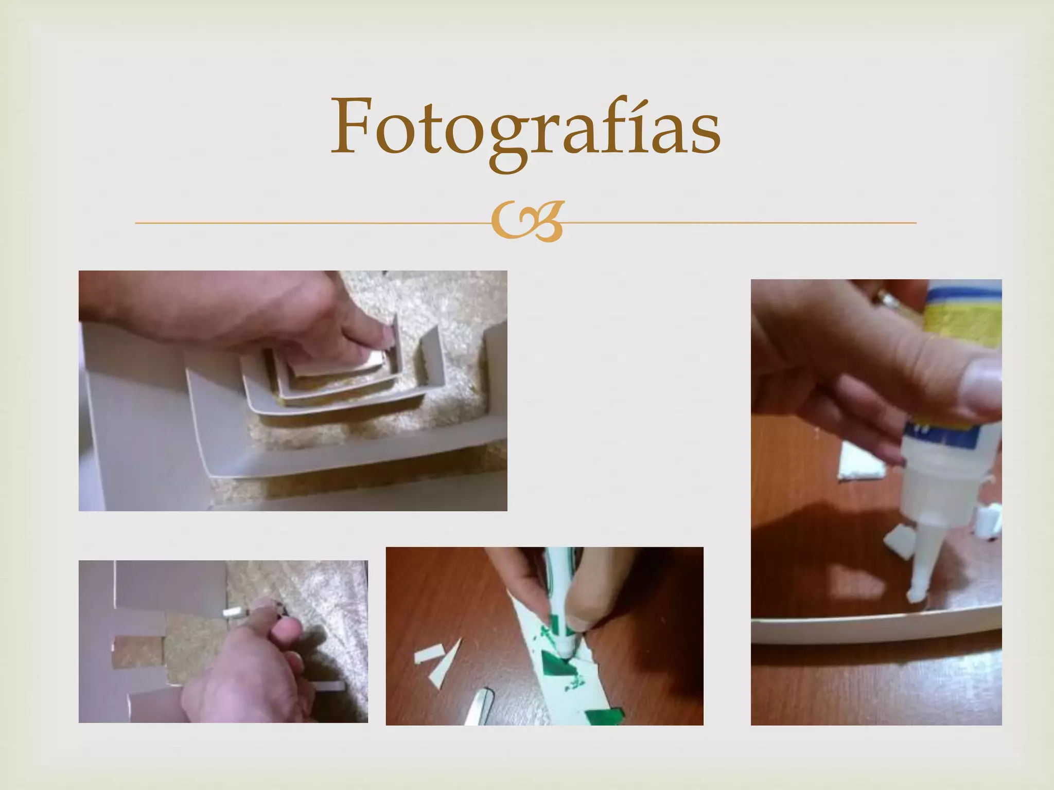 
Fotografías