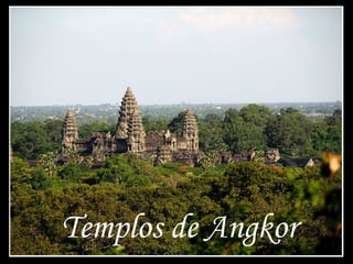 Templos de Angkor
 