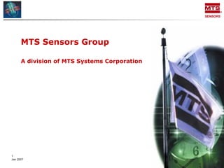 MTS Sensors Group  A division of MTS Systems Corporation 