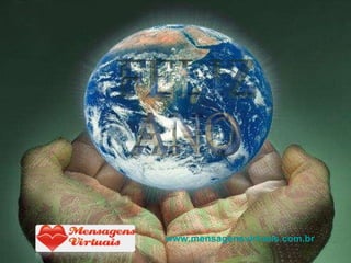 FELIZ  ANO www.mensagensvirtuais.com.br 