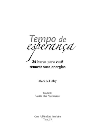 Tempo de Esperança - Edição 2010