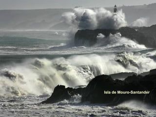 Isla de Mouro-Santander
 