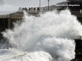 Santander-La Magdalena 