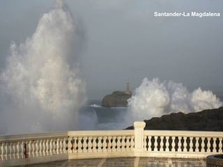 Santander-La Magdalena 