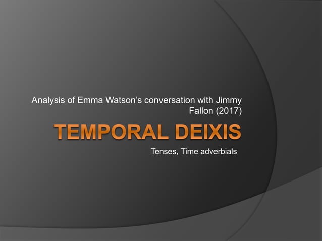 Temporal Deixis-presentation.pptx