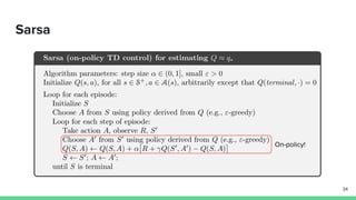 Sarsa
34
On-policy!
 