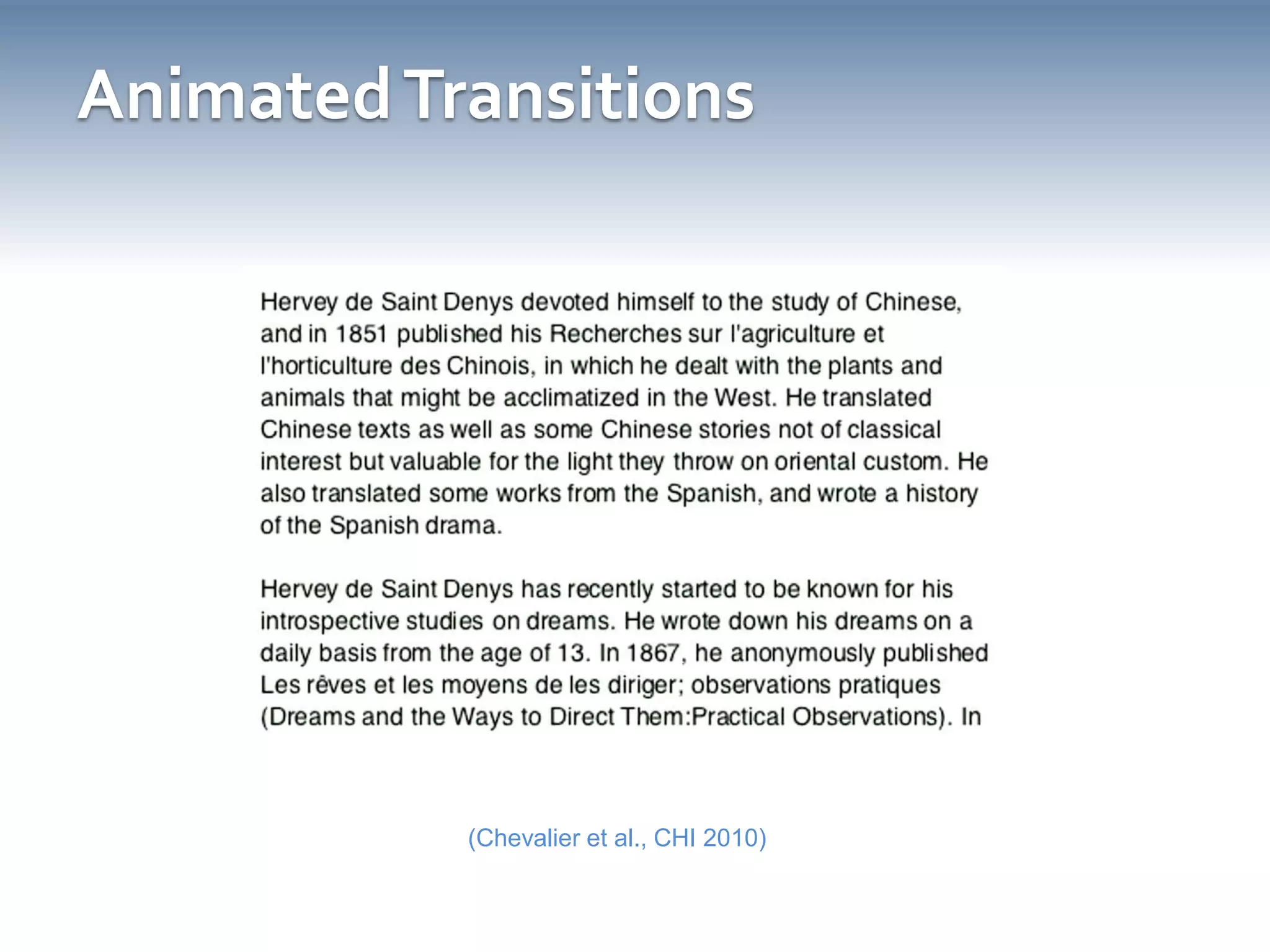 Animated Transitions(Chevalier et al., CHI 2010)