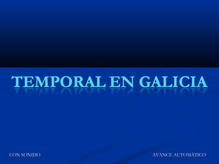 CON SONIDO AVANCE AUTOMÁTICO