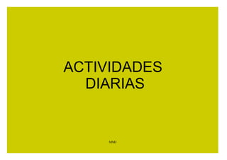 REUNIÓN GRUPAL INICIAL 
MMJ 
 