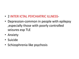 Temporal lobe epilepsy-Psychiatric aspects