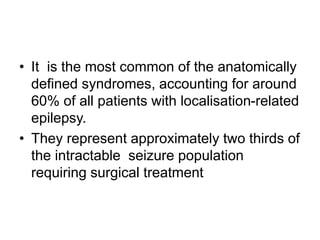 Temporal lobe epilepsy-Psychiatric aspects