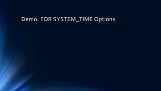 SQL Server Temporal Tables | PPTX